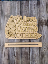 Load image into Gallery viewer, DIY kit - A love like gnome other word art
