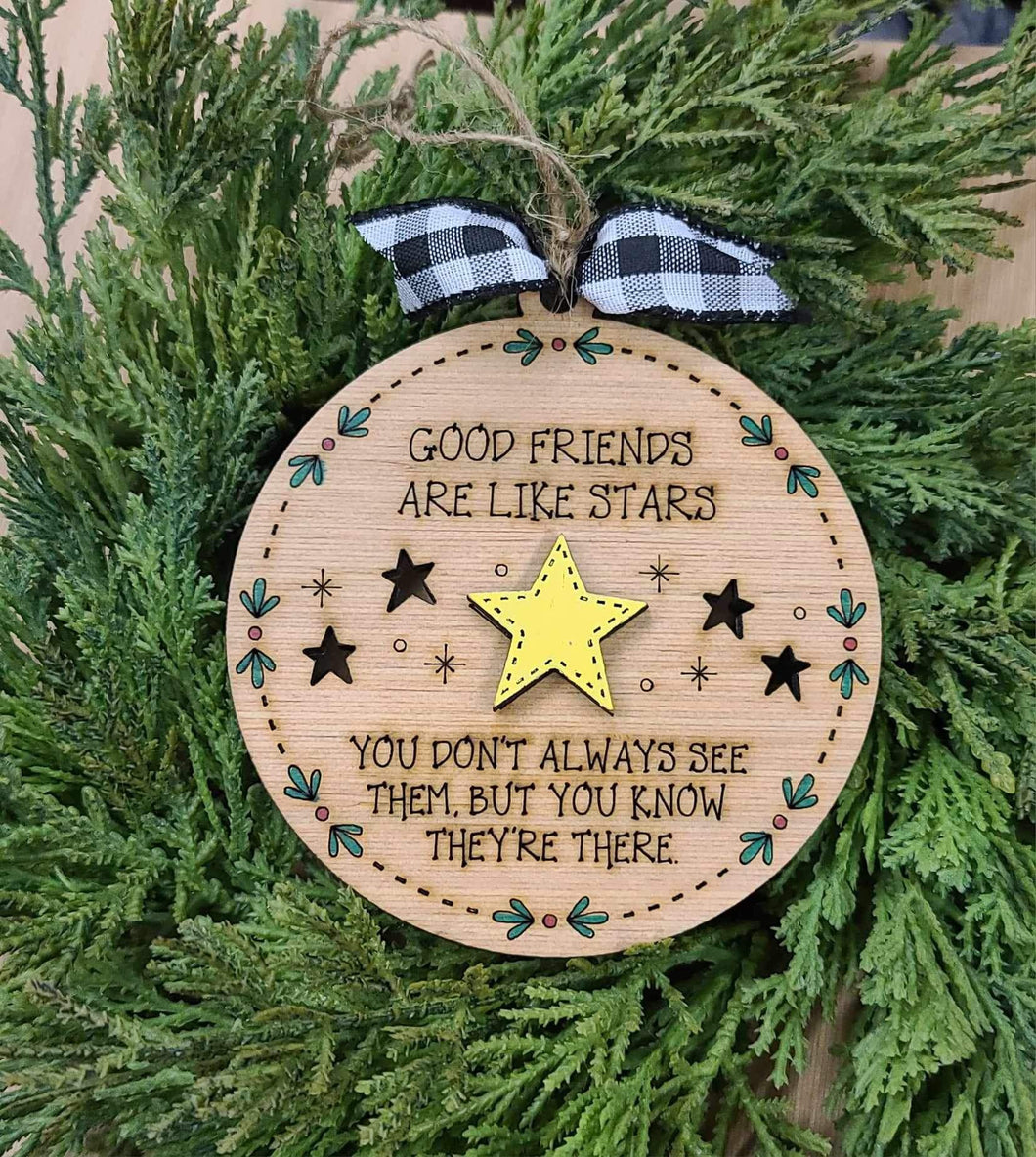 Friends are like stars ornaments