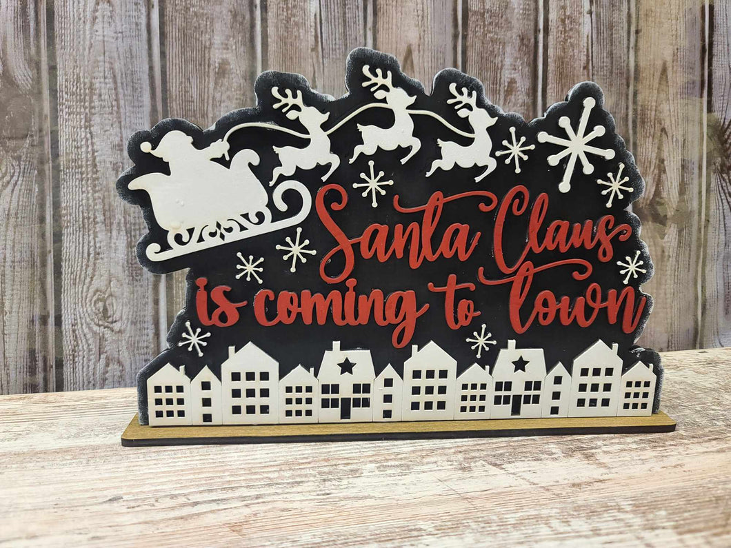 Santa Claus is coming to town Shelf sitter
