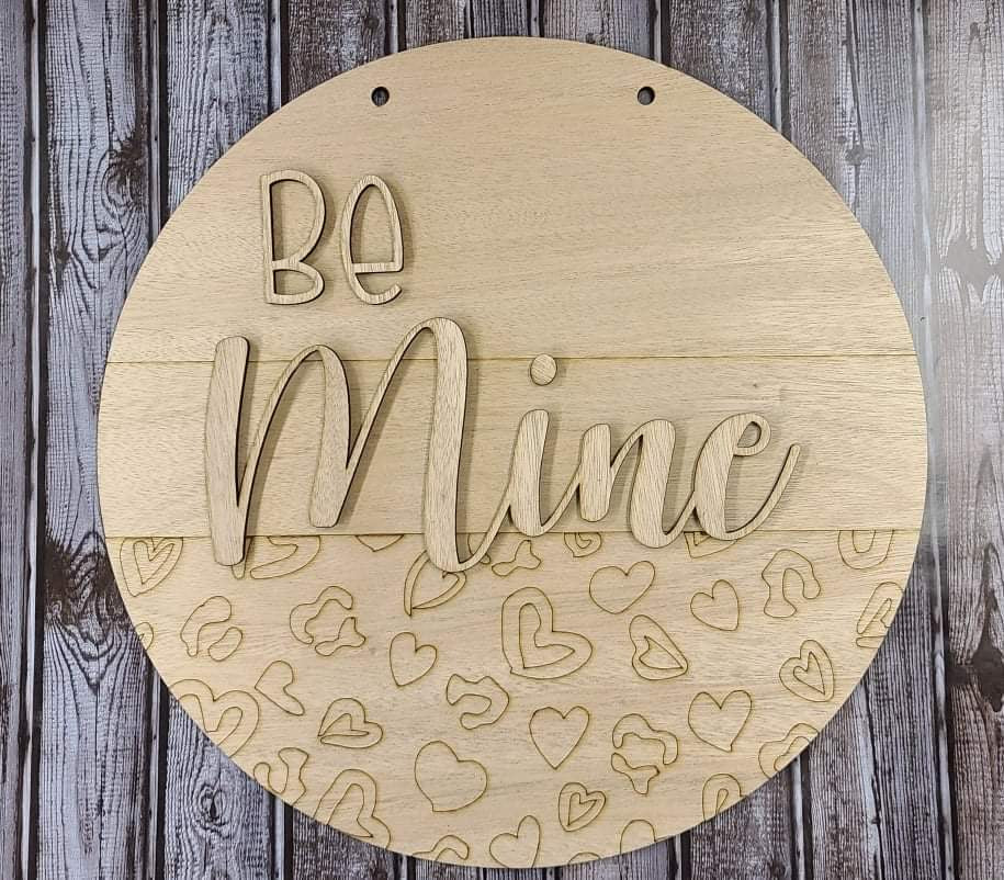 Be Mine doorhanger Diy Kit - NO SUPPLIES